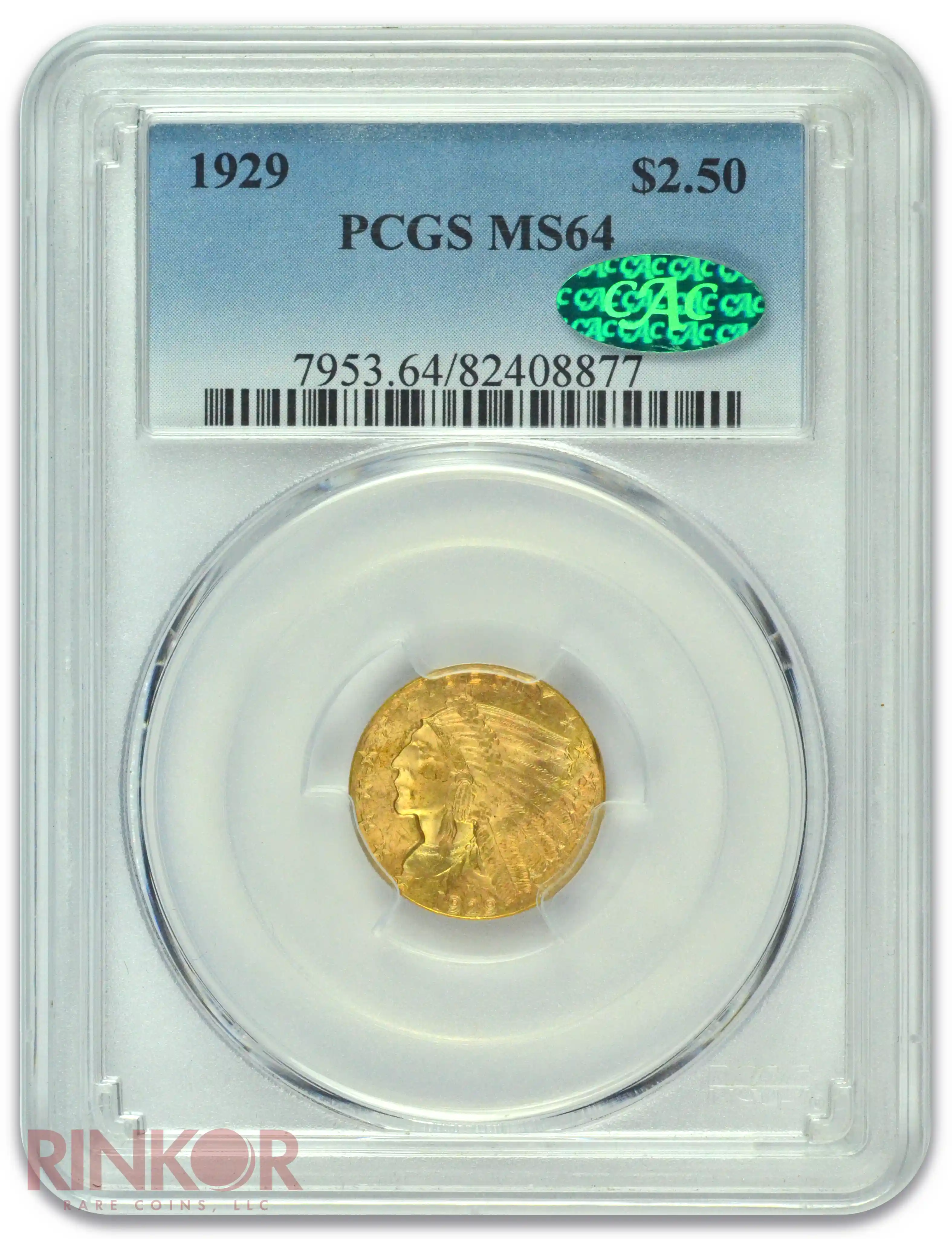 1929 $2.50 Indian Head PCGS MS 64 CAC