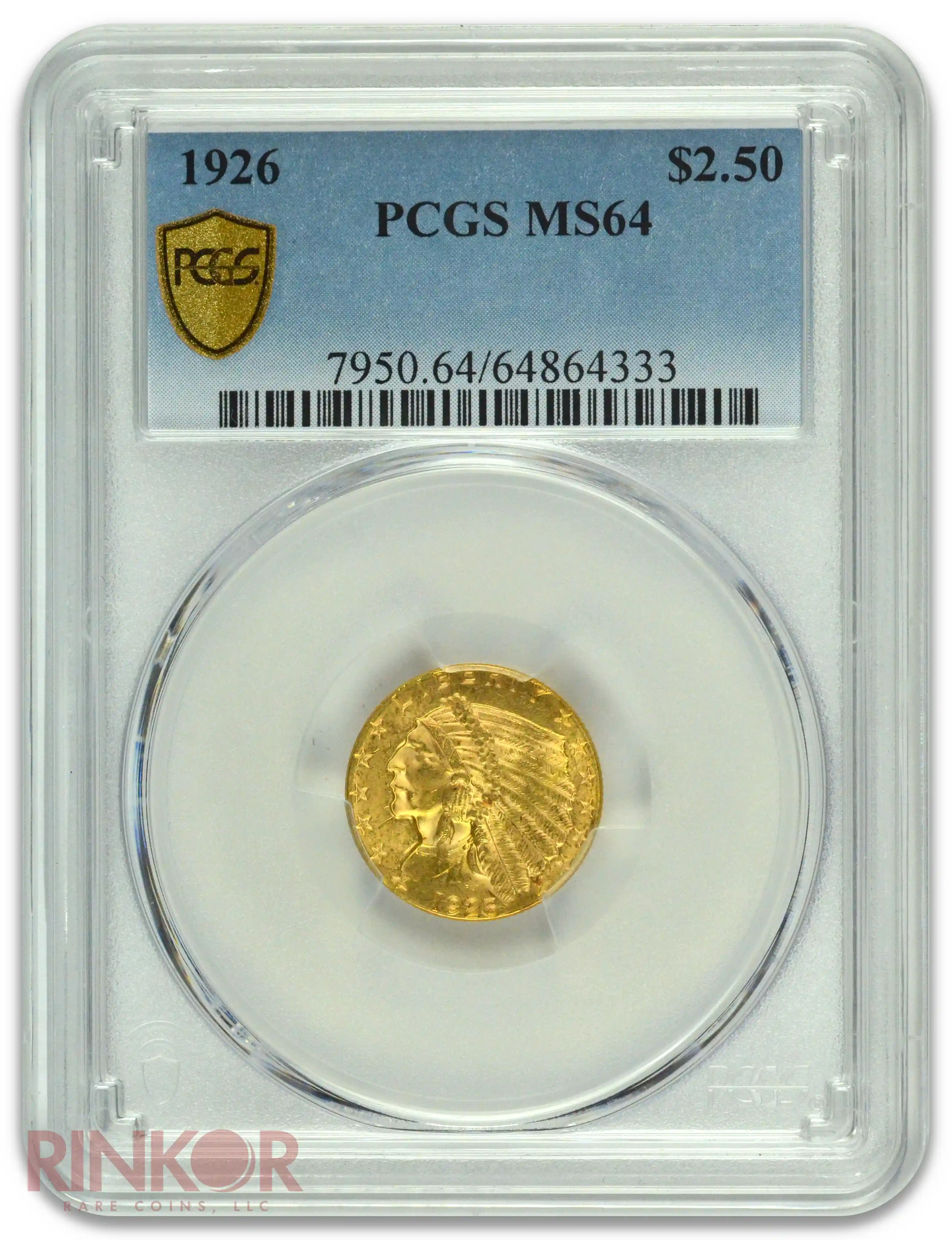 1926 $2.50 Indian Head PCGS MS 64