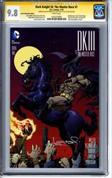 Dark Knight 3: The Master Race #1 CGC 9.8 Signature Series Signed by Aaron Lopresti 
