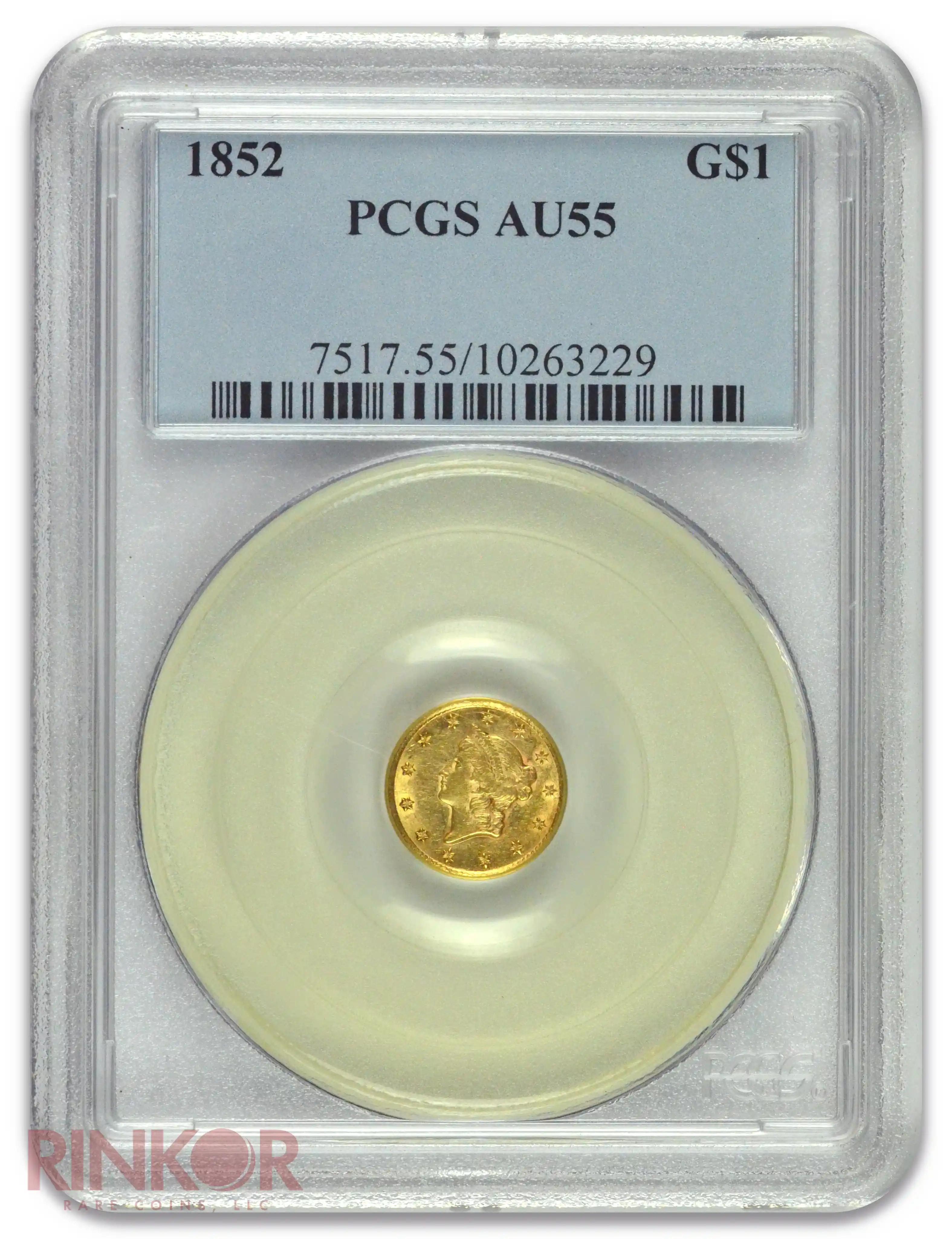 1852 $1 Liberty Head PCGS AU-55