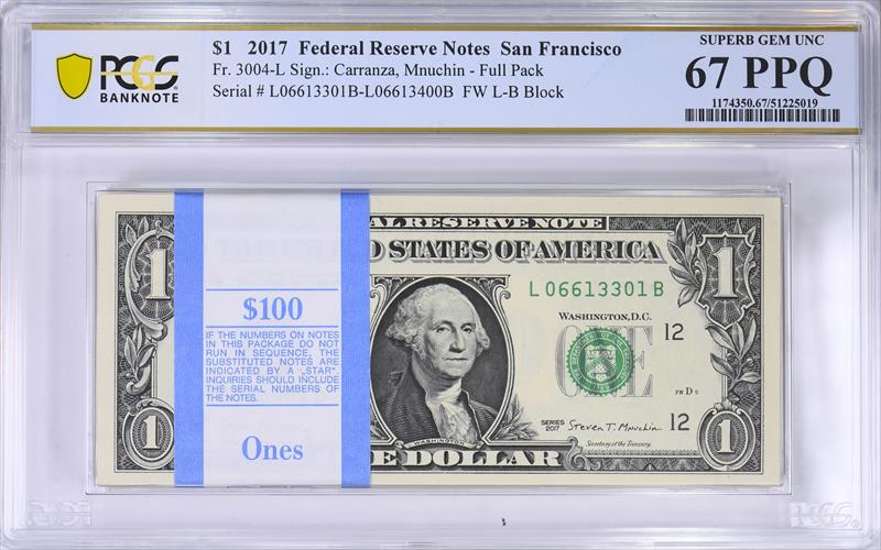 Fr. 3004-L 2017 $1 Full Pack San Francisco PCGS UNC 67 PPQ 