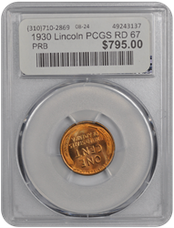 1930 Lincoln PCGS RD 67