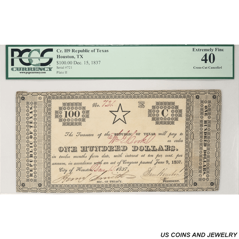 Houston, Texas - Republic of Texas, $100, PMG  XF 40 S/N 721, Dec 15 1837, CR H9 