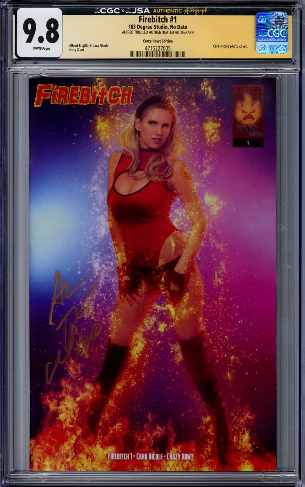 Firebitch #1 CGC xJSA 9.8 (183 Degree Studio) Signed by Alfred Trujillo (Crazy HawtEdition) 