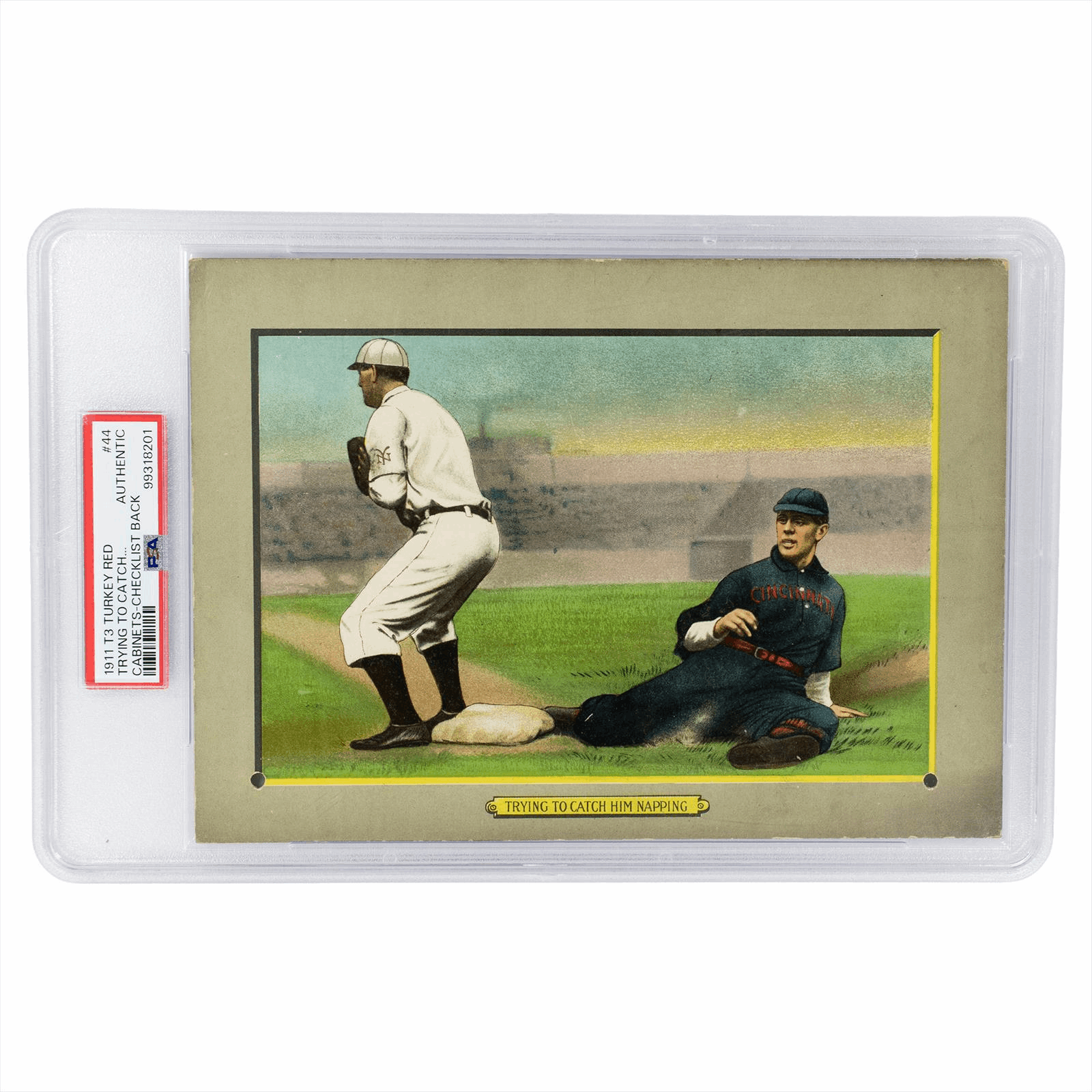 1911 T3 Turkey Red Trying to Catch Him Napping Cabinets-Checklist Back #44 PSA Authentic 