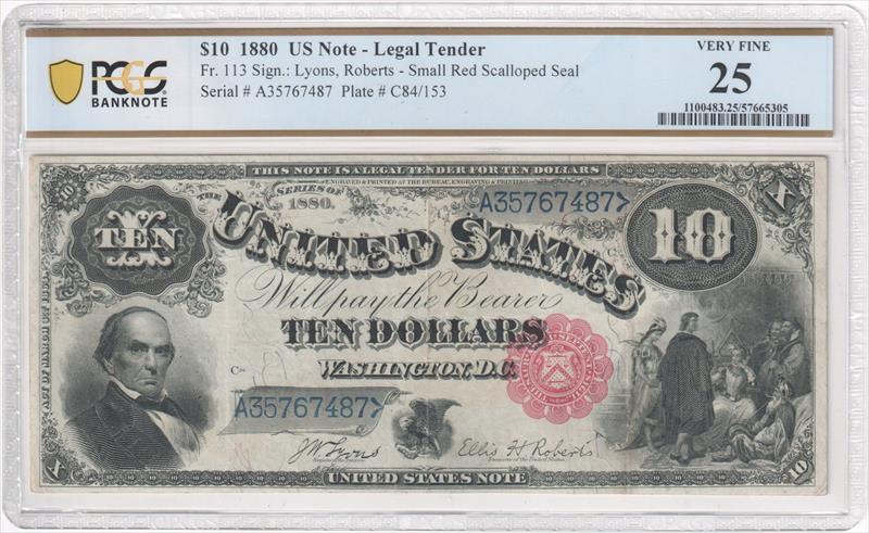 Fr. 113 1880 $10 Legal Tender Small Red Scalloped Seal PCGS VF25 