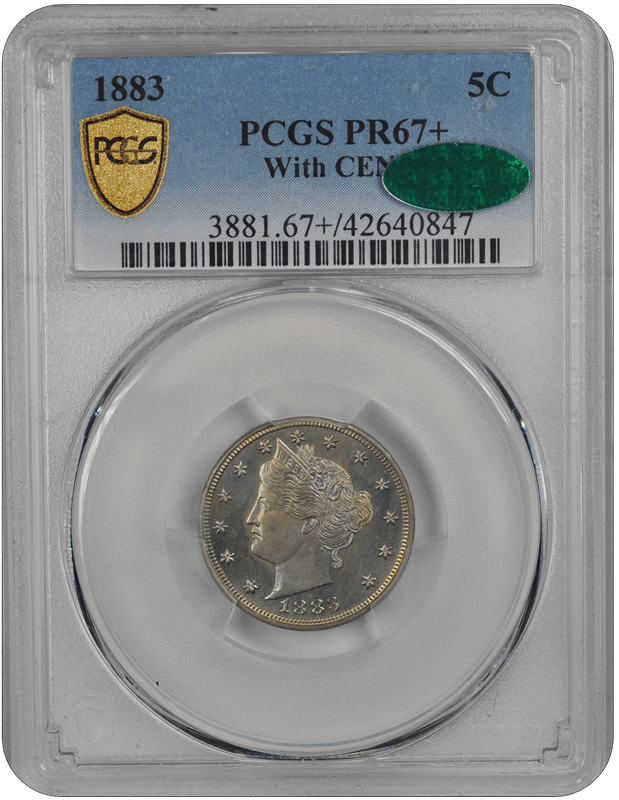 1883 5C Liberty Nickel PCGS  (CAC) #3651-3 PR67+