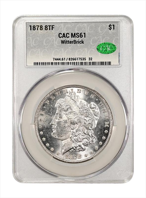 1878 8TF $1 CAC MS 61