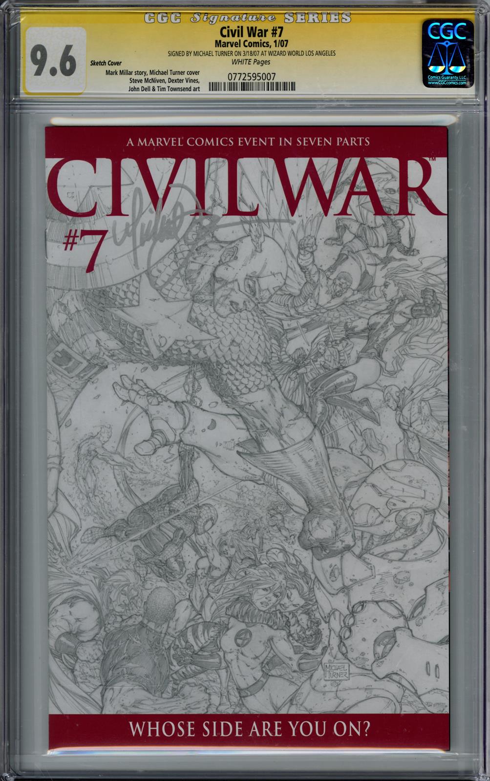 Civil War #7 CGC Signature Series 9.6 (Marvel, 2007) Signed by Michael Turner 