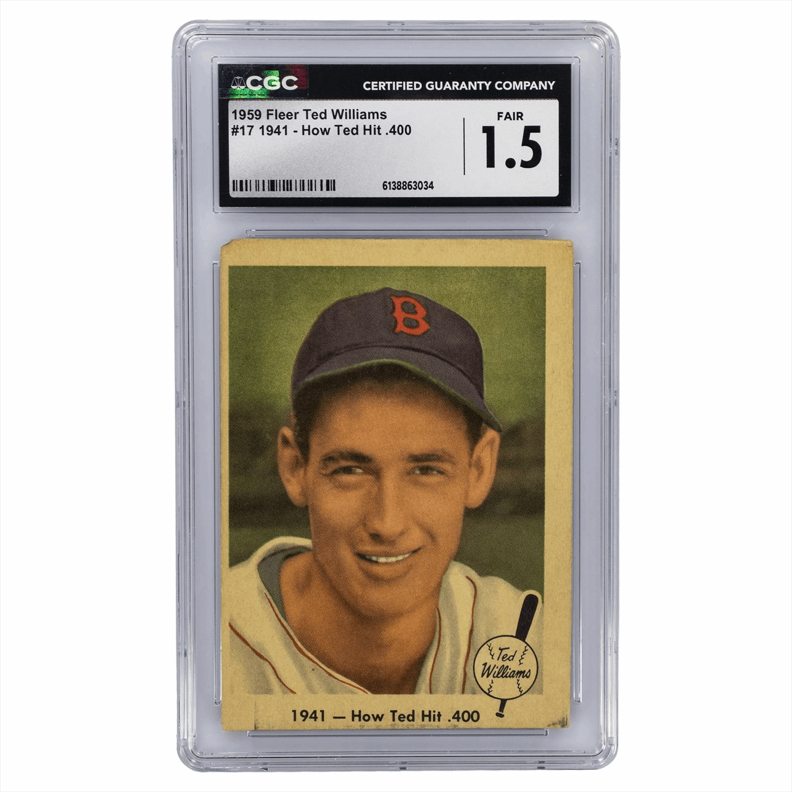 1959 Fleer Ted Williams 1941 - Hot Ted Hit .400 #17 CGC FR 1.5