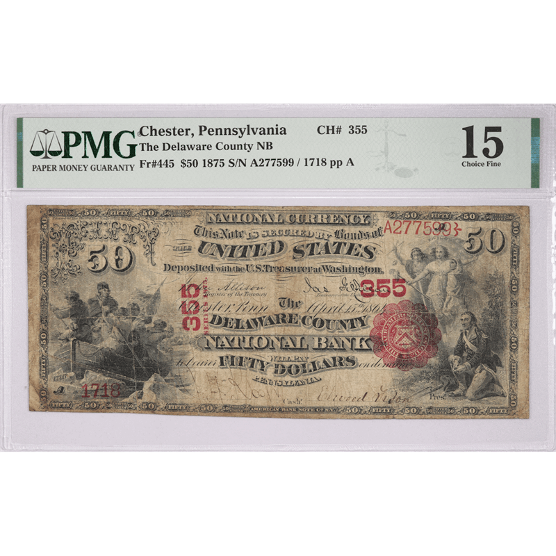 1875 Fr. 445 $50 The Delaware County NB, PMG 15 Choice Fine - Minor Repairs