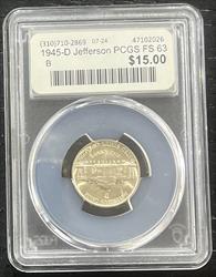 1945-D Jefferson PCGS FS 63