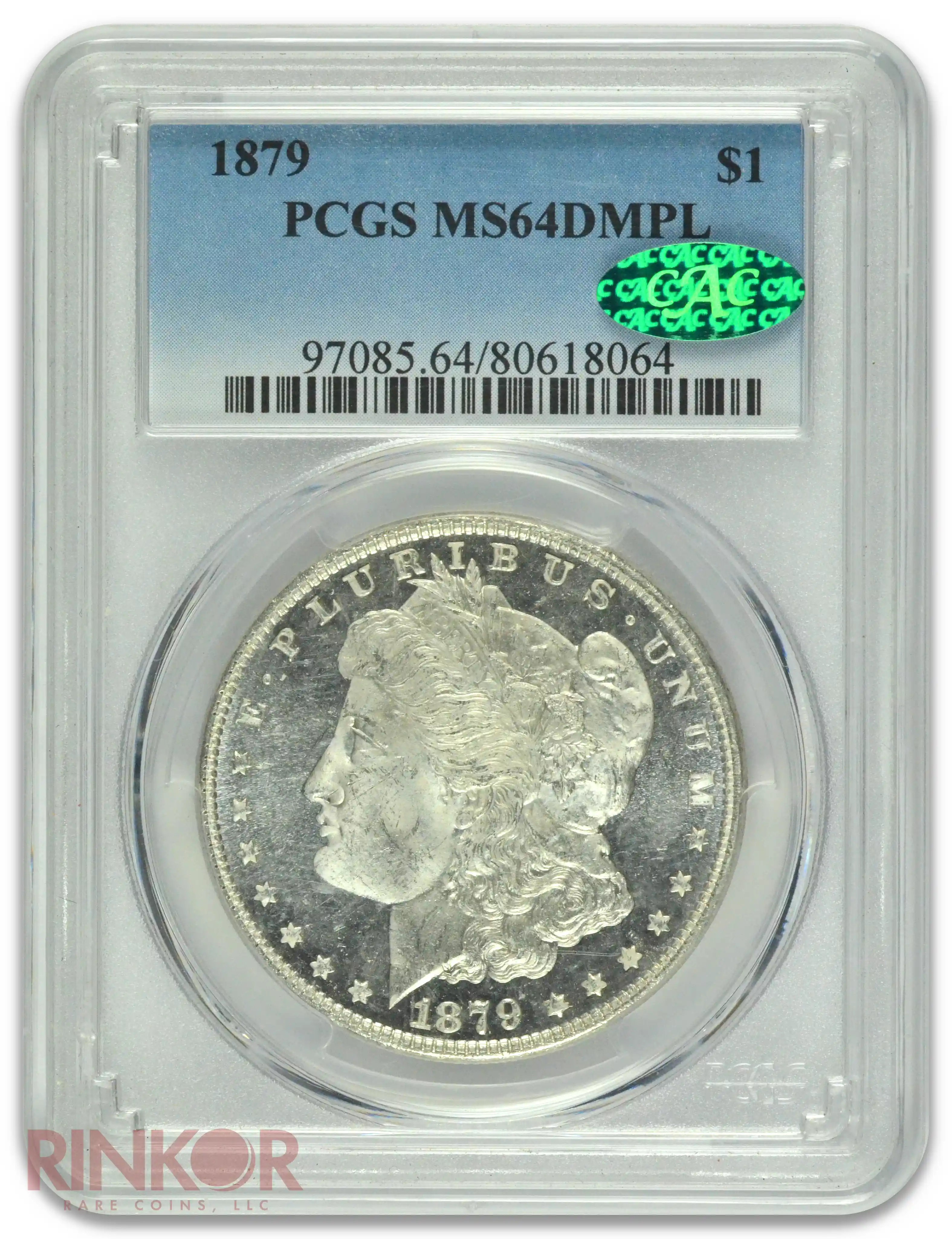 1879 $1 PCGS MS 64 DMPL CAC