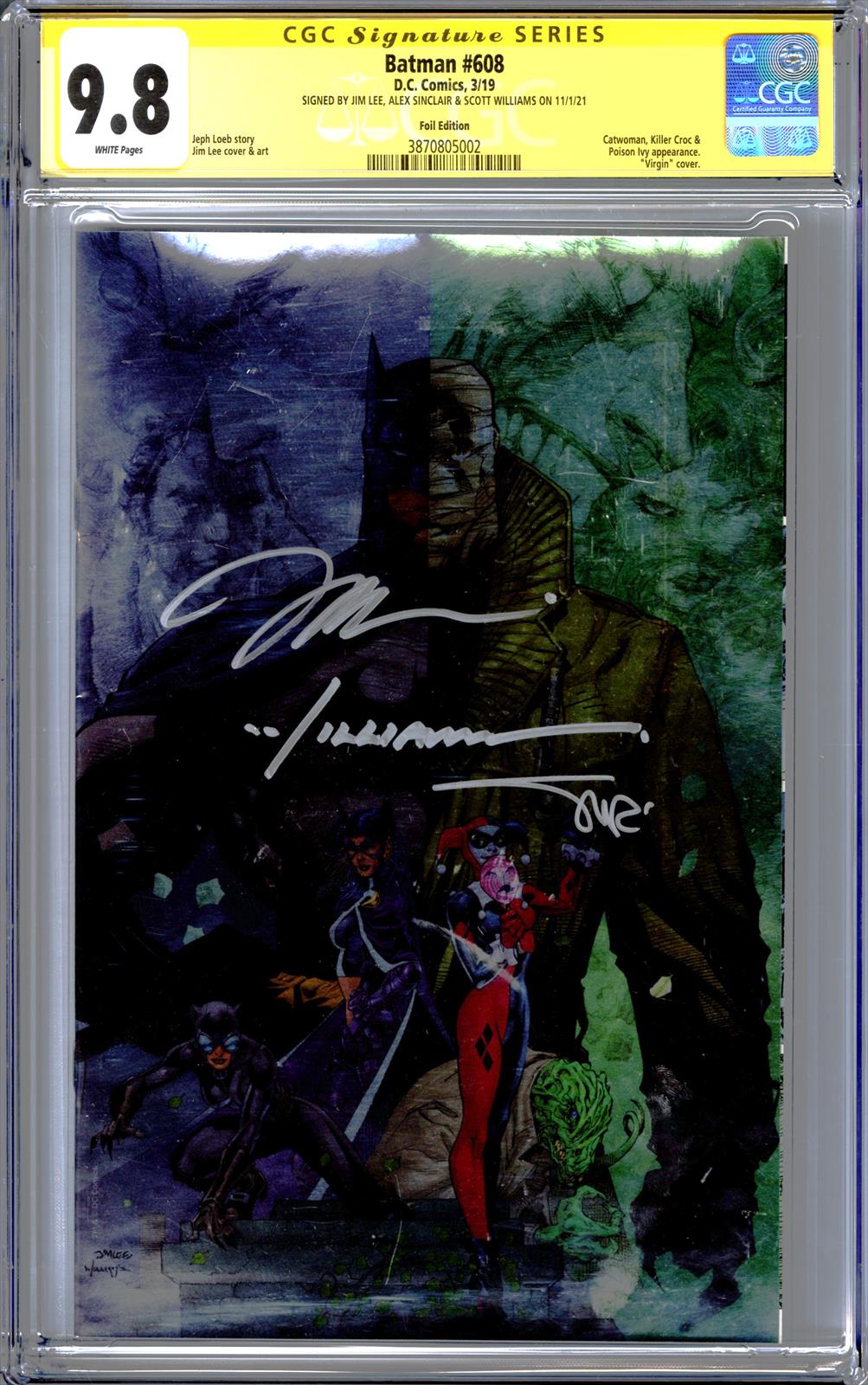 Batman #608 CGC 9.8 Signature Series Signed by Jim Lee , Alex Sinclair, Scott Williams 