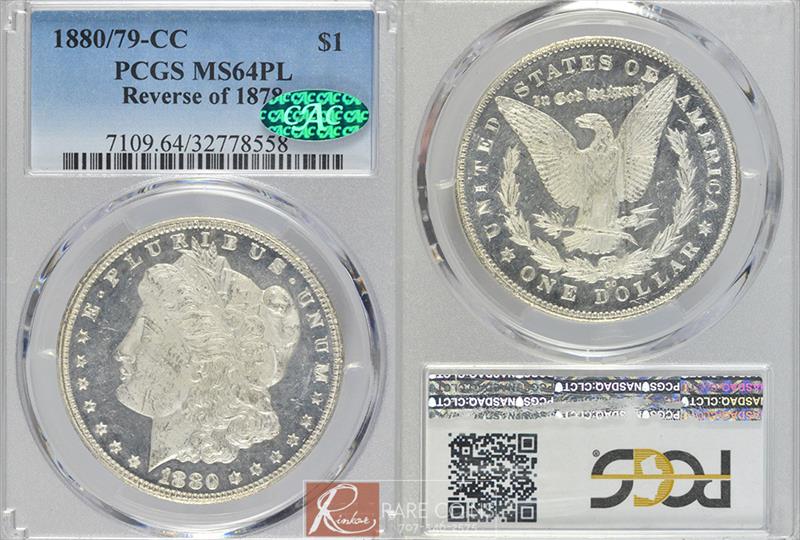 1880/79-CC $1 Reverse of 1878 PCGS MS 64 PL CAC